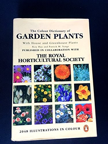 The Colour Dictionary of Garden Pla…, Roy Hay and Pat
