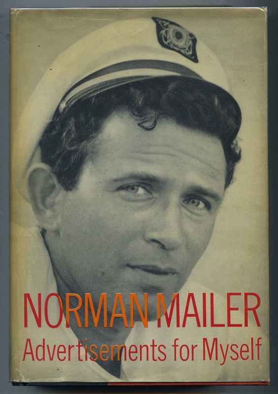 Advertisements For Myself ~ Norman Mailer – First edtion – 1959