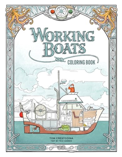 Working Boats Coloring Book (Coloring Books for Kids Ages 8-12) by Crestodina