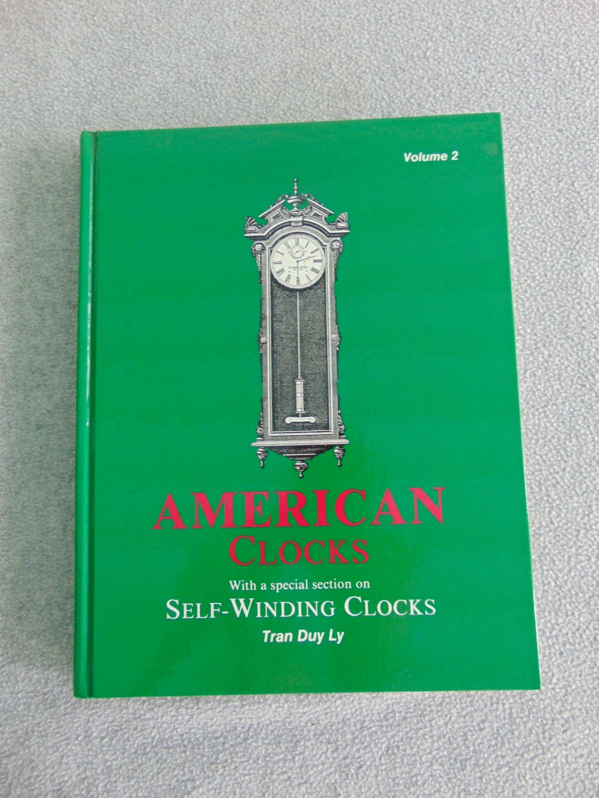 AMERICAN CLOCKS VOLUME 2 BOOK BY TRAN DUY LY SPECIAL SECTION SELF WINDING CLOCKS