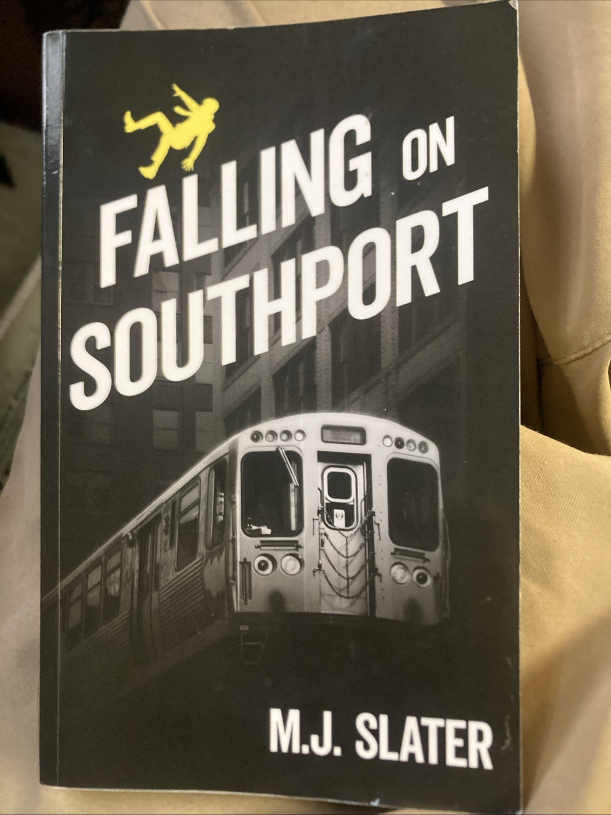 Falling on Southport by M.J. Slater Paperback Book