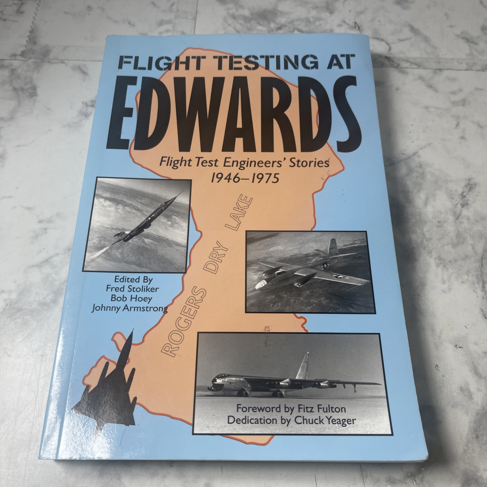 Flight Testing at EDWARDS: Flight Test Engineers’ Stories 1946-75 3 SIGNATURES