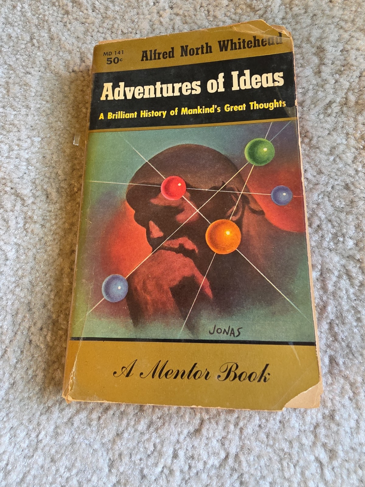 Adventures of Ideas 1955. Alfred North Whitehead. First Printing. Vintage