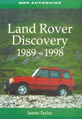 Land Rover Discovery, 1989-1998 by Taylor, James