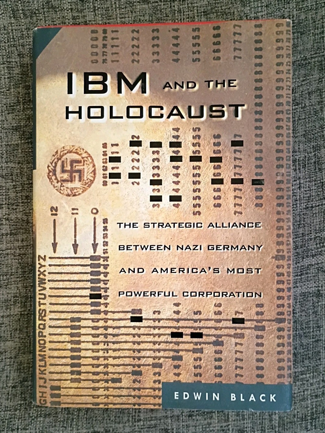 IBM and the Holocaust by Edwin Black First Edition Hardcover Dust jacket VGC
