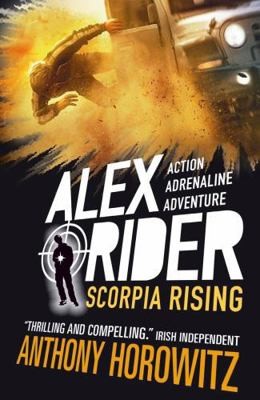 ALEX RIDER MISSION 9: SCORPIA RISING by Anthony Horowitz