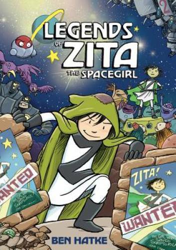 Legends of Zita the Spacegirl (Zita the Spacegirl Series) – VERY GOOD