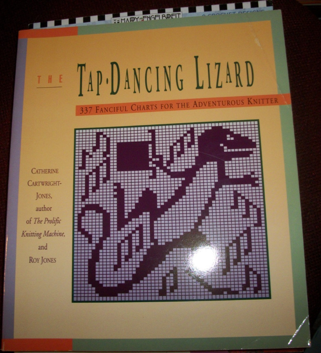 Tap Dancing Lizard 337 Fanciful Charts for the Adventurous Knitter