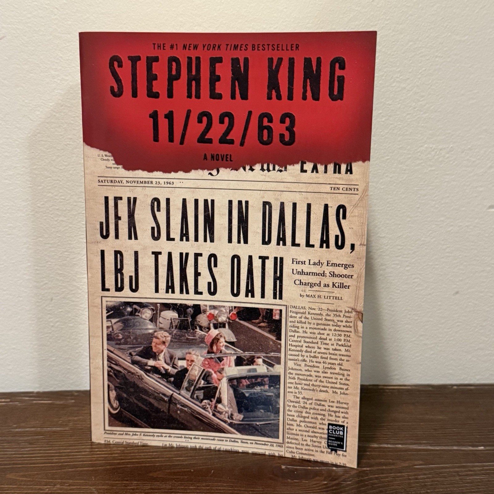 11/22/63 : A Novel by Stephen King (2012, Trade Paperback) Gallery Books
