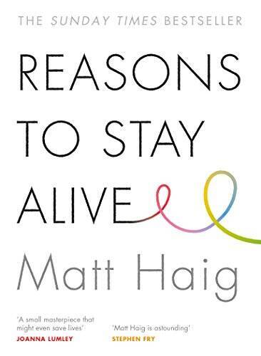 Reasons to Stay Alive – Paperback By Haig, Matt – GOOD