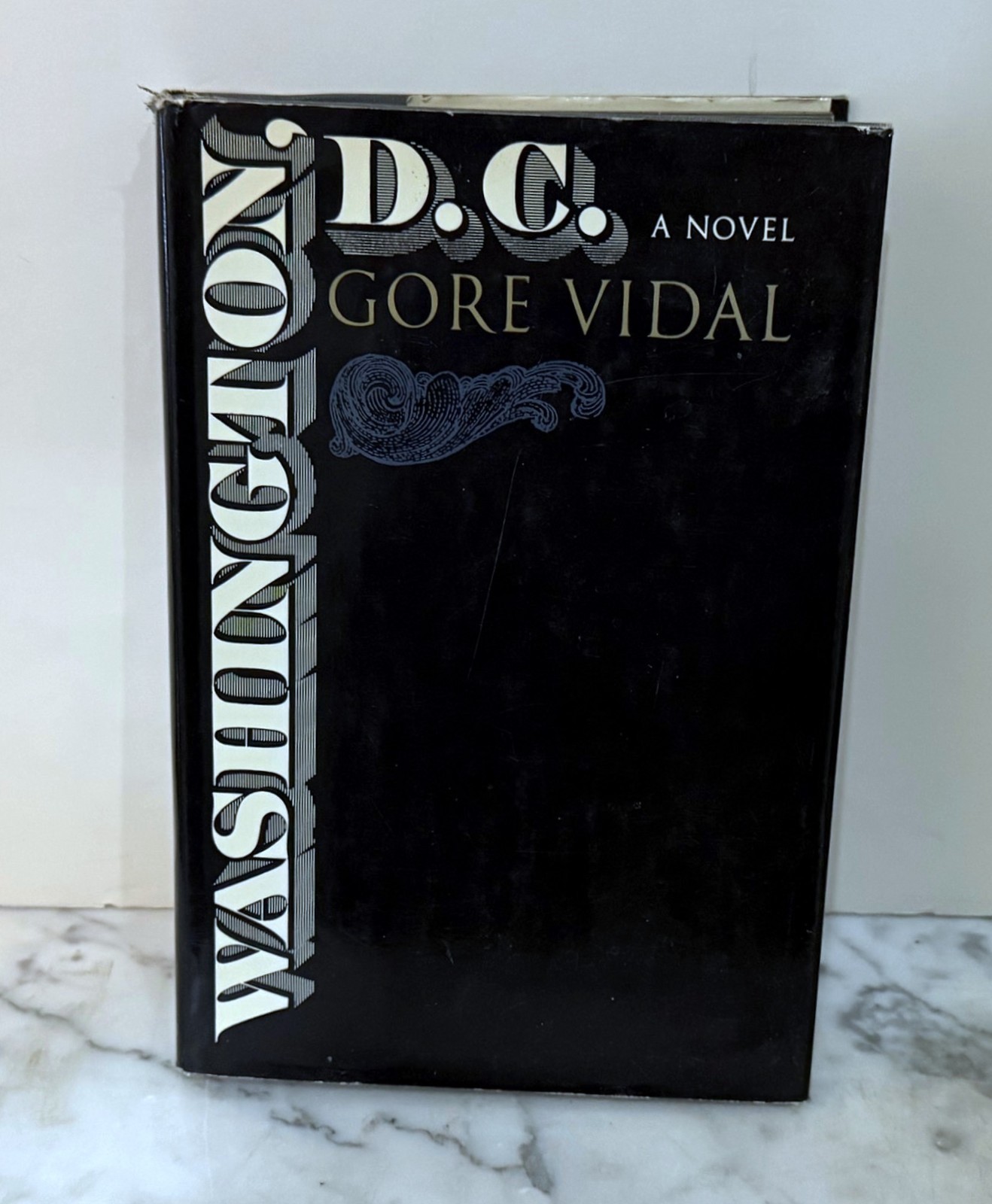 SIGNED BY THE AUTHOR – WASHINGTON D.C.: A NOVEL BY GORE VIDAL – 1st EDIT – 1967