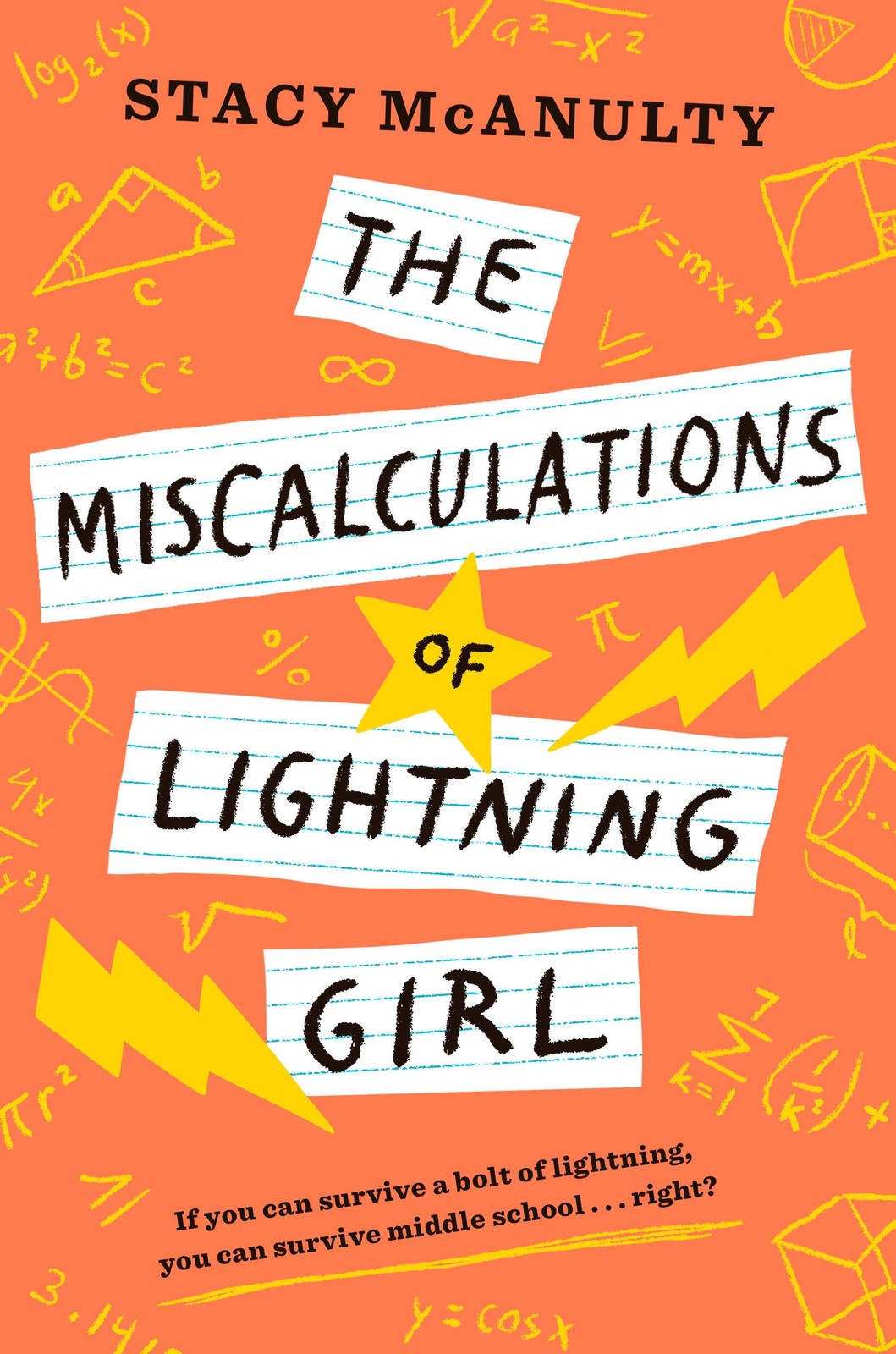 The Miscalculations of Lightning Girl – McAnulty, Stacy – Very Good – See co…