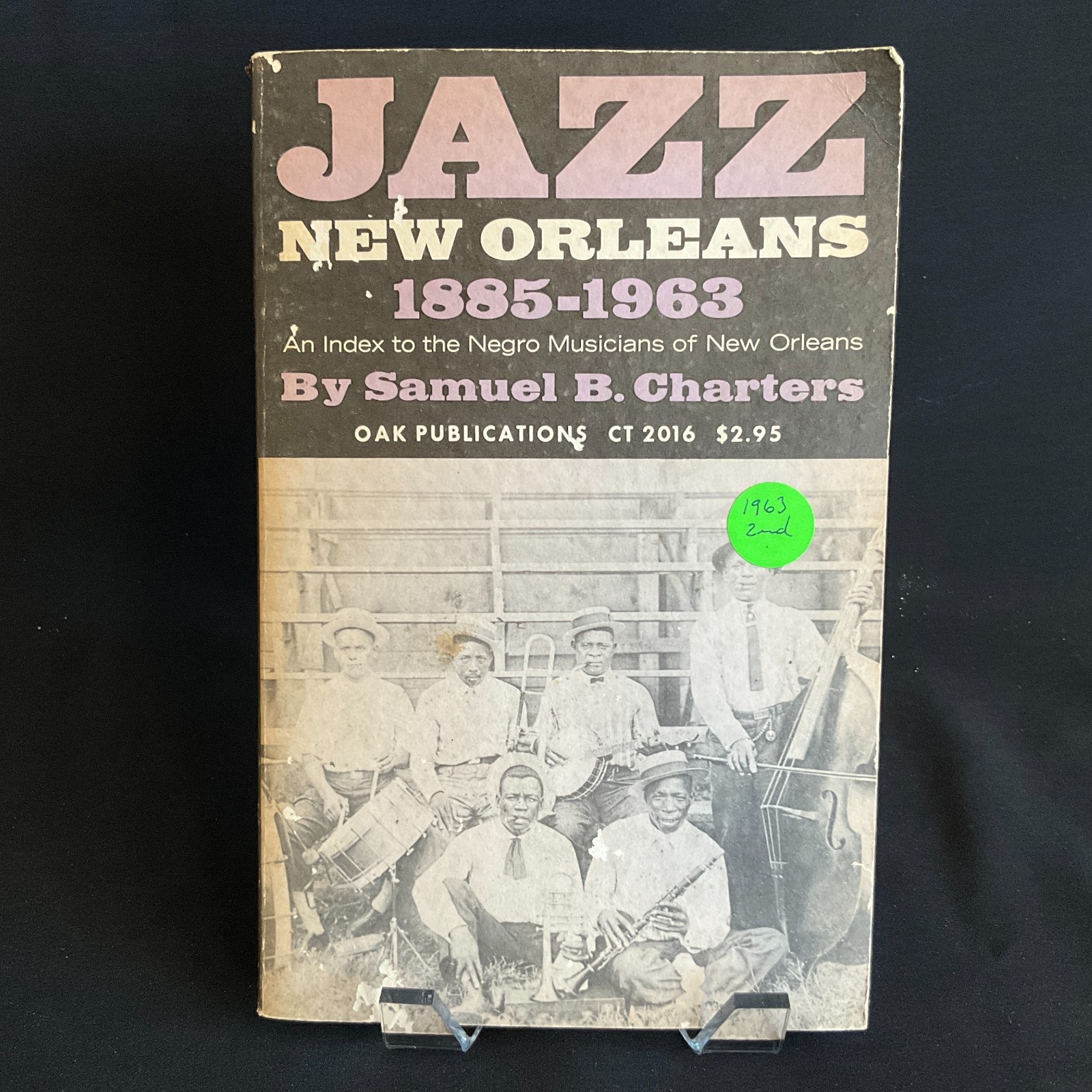 Jazz: New Orleans 1885-1963 by Samuel Barclay Charters 1963 2nd Printing