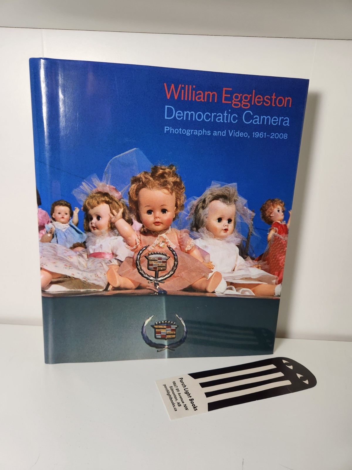 William Eggleston Democratic Camera First Edition/Printing HC Book DJ 2008