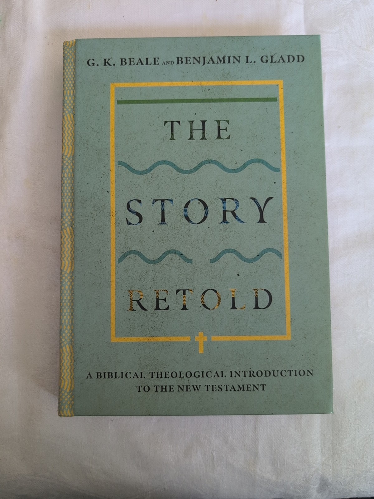 InterVarsity Press Story Retold G. K. Beale Benjamin Gladd Hardcover Illustrated