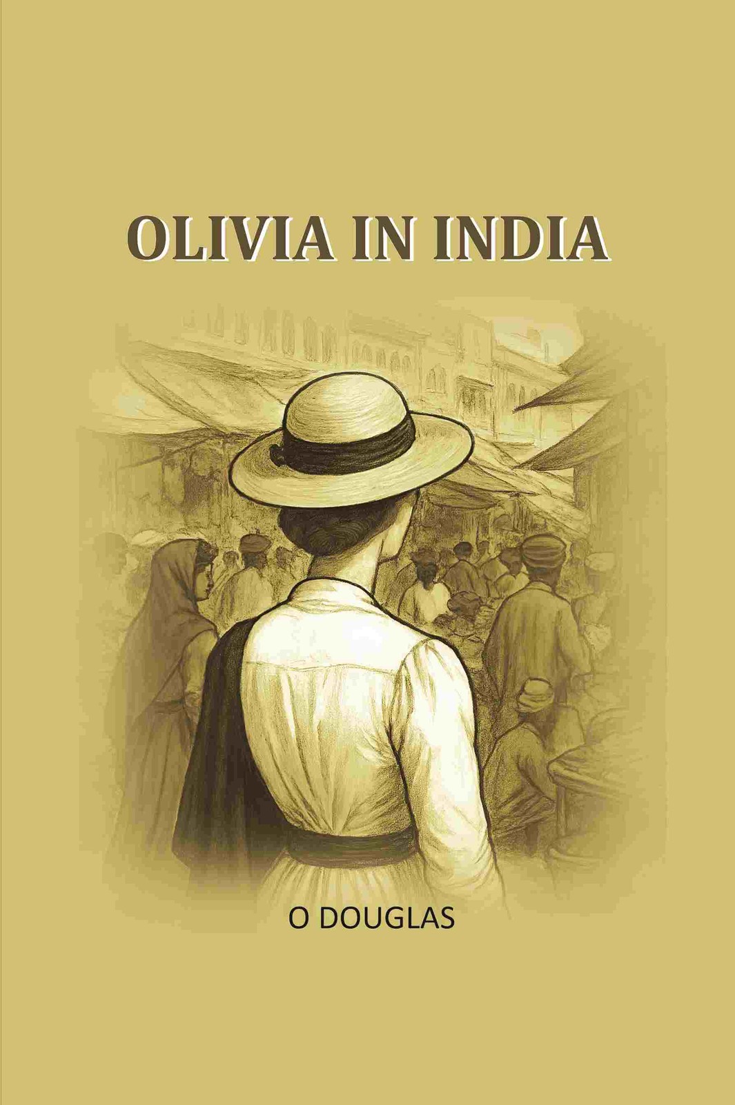 Olivia in India [Hardcover]
