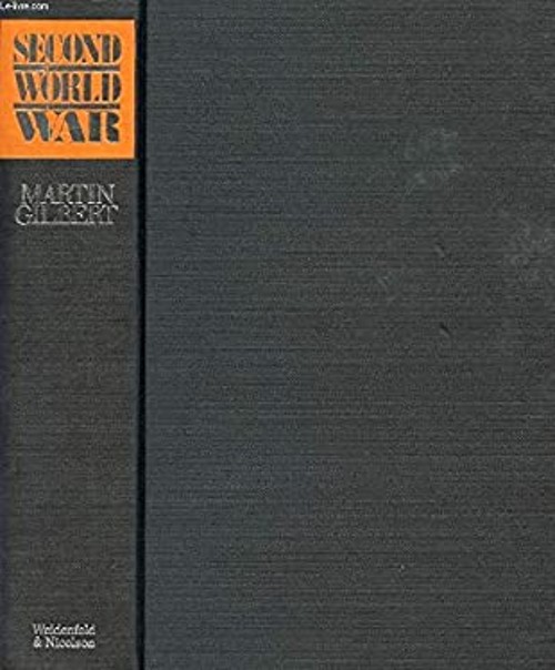 The Second World War : A Complete History Martin Gilbert