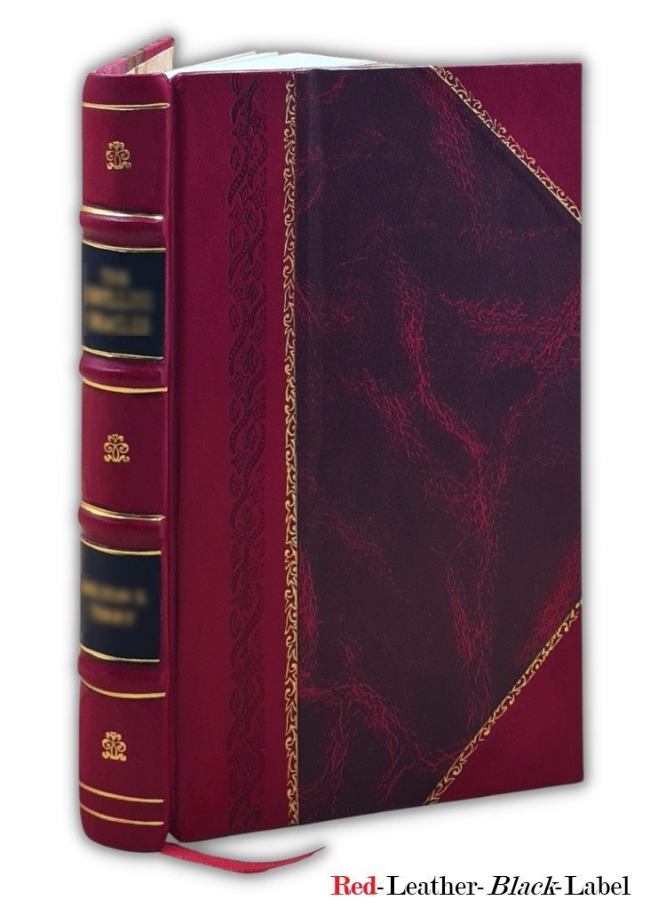 The Rough Riders 1899 By Roosevelt, Theodore [Leather Bound]