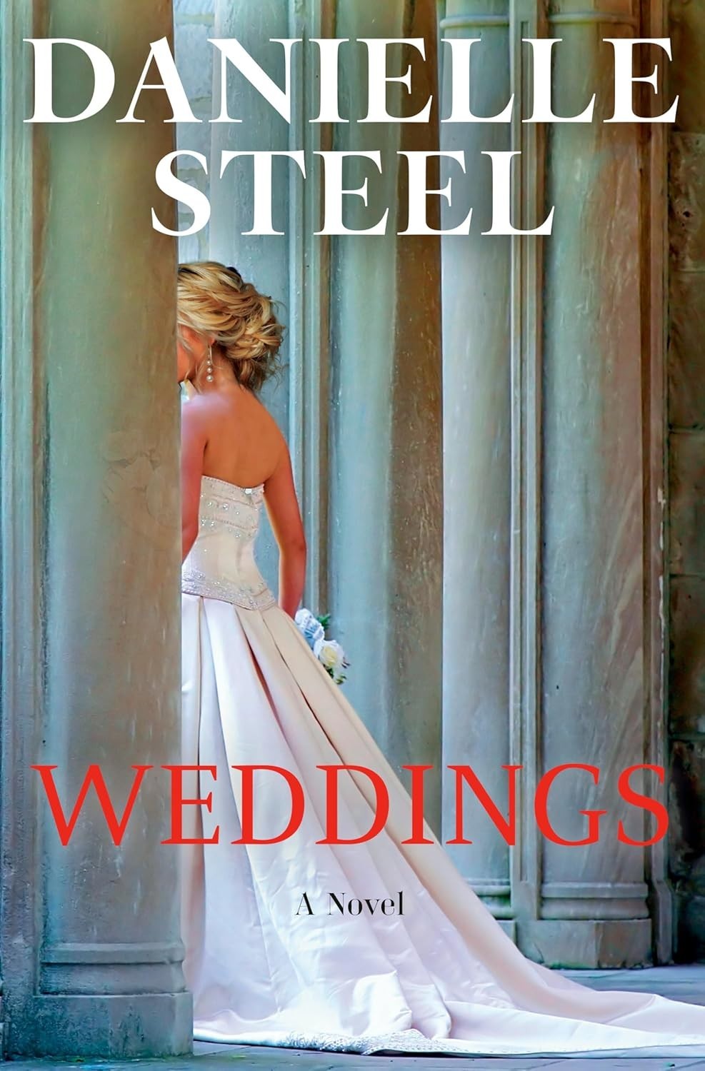Weddings : A Novel by Danielle Steel (2026, Hardcover)