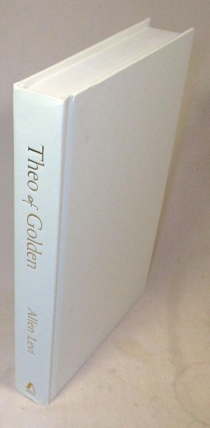 SIGNED, Theo of Golden, Allen Levi, Signed on Title Page, 8th Printing, New