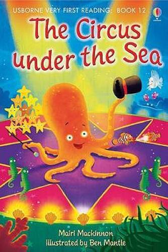 Circus Under the Sea (Usborne Very First Reading) – Hardcover – VERY GOOD