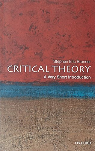 Critical Theory: A Very Short Introduction … by Bronner, Stephen Eri Paperback