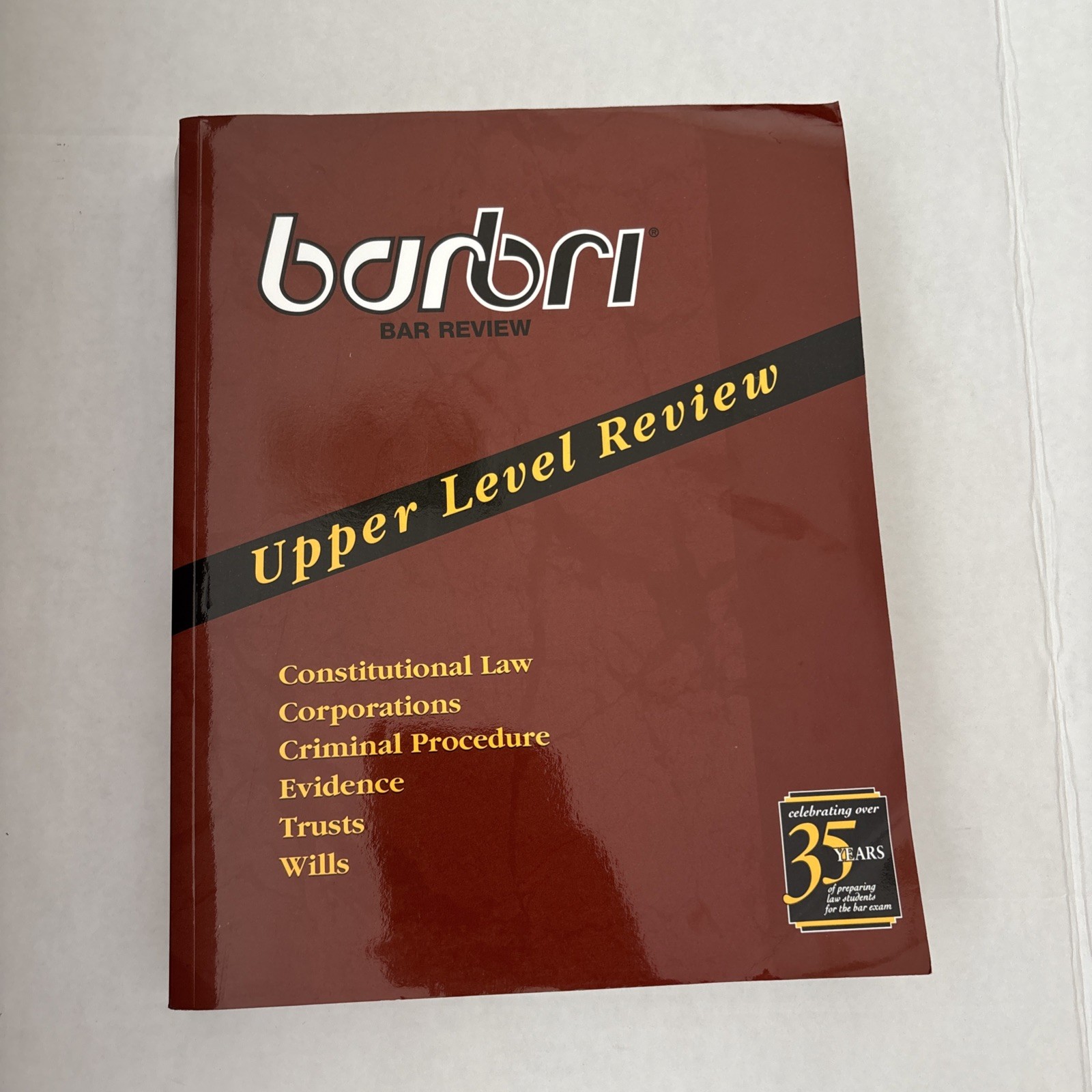 BARBRI BAR REVIEW – UPPER LEVEL REVIEW By Bar/bri
