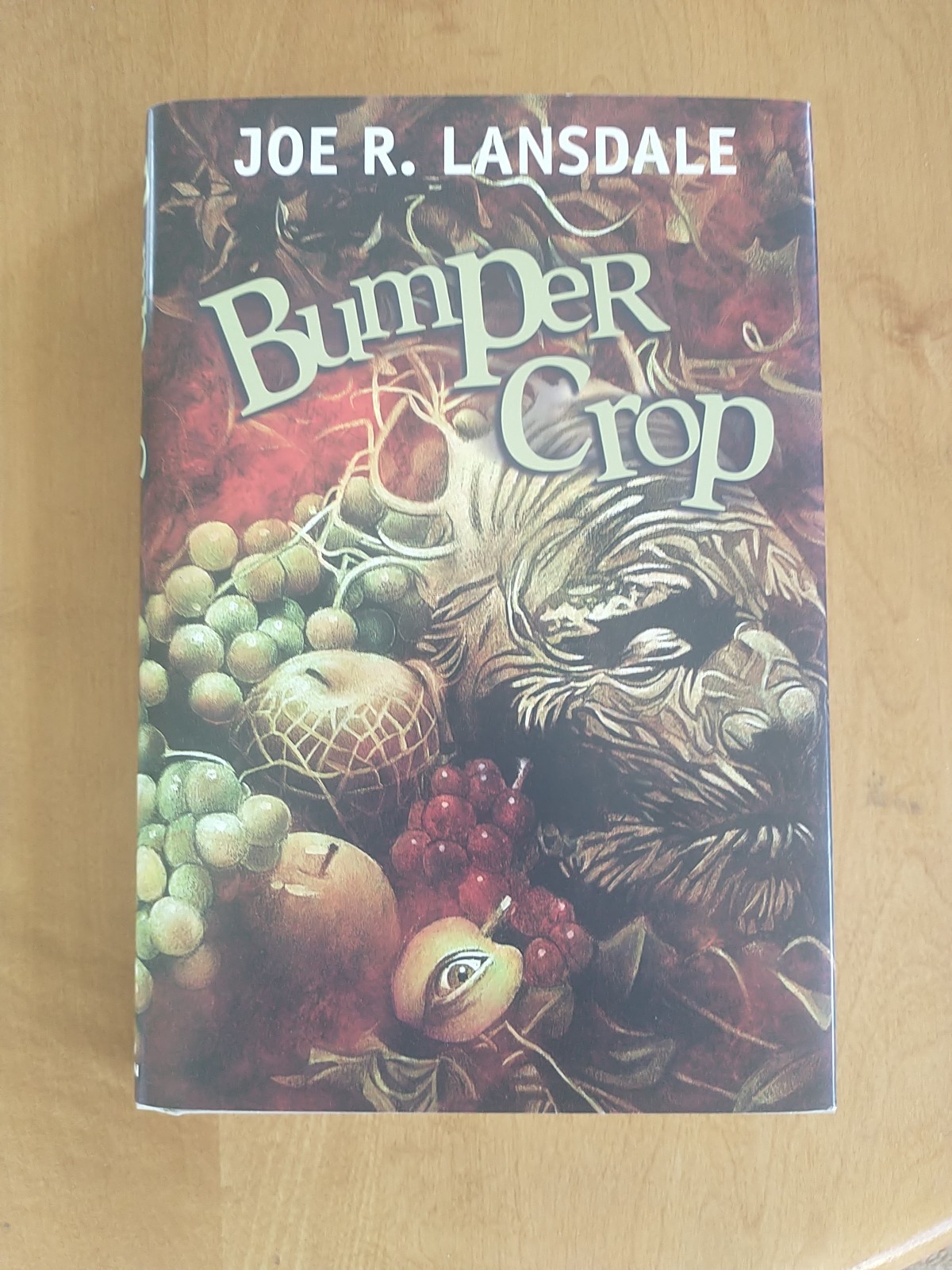 Bumper Crop by Joe R Lansdale. 1st limited edition 2004 HC/DJ. Terror tales