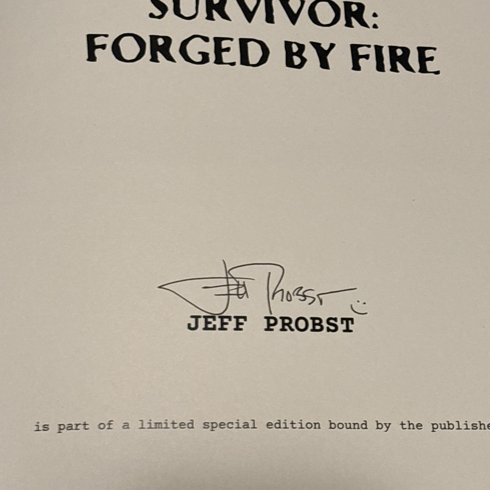 AUTOGRAPHED – “Survivor-Forged By Fire” by Jeff Probst – Barnes and Noble