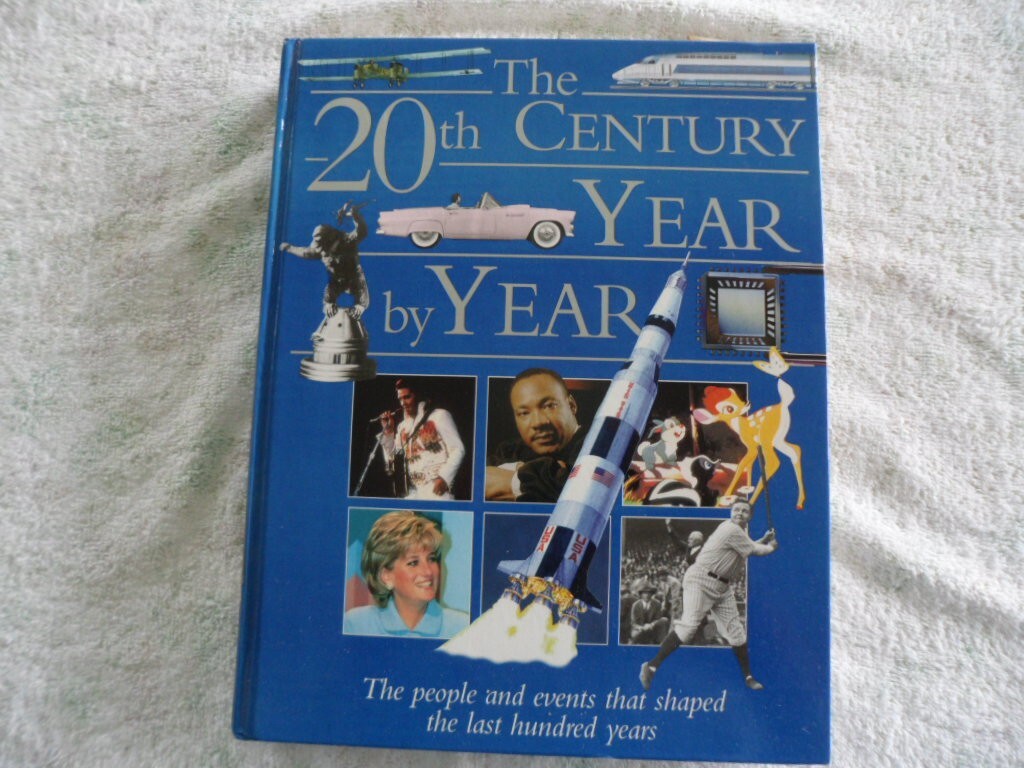 The 20th Century Year by Year by Marshall Publishing