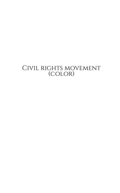 Civil Rights Movement (Color)