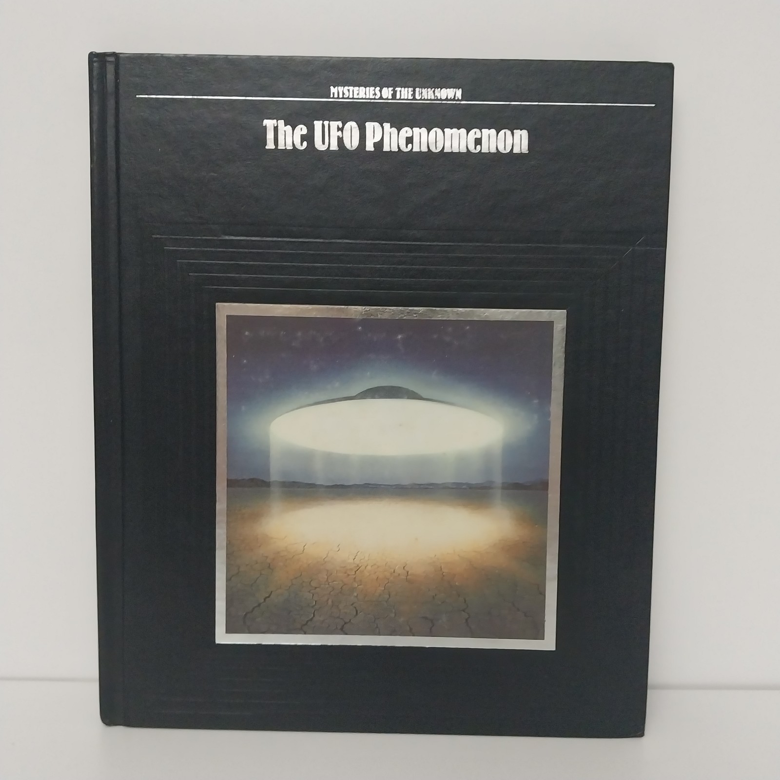 Time-Life Books Mysteries of The Unknown – “The UFO Phenomenon “