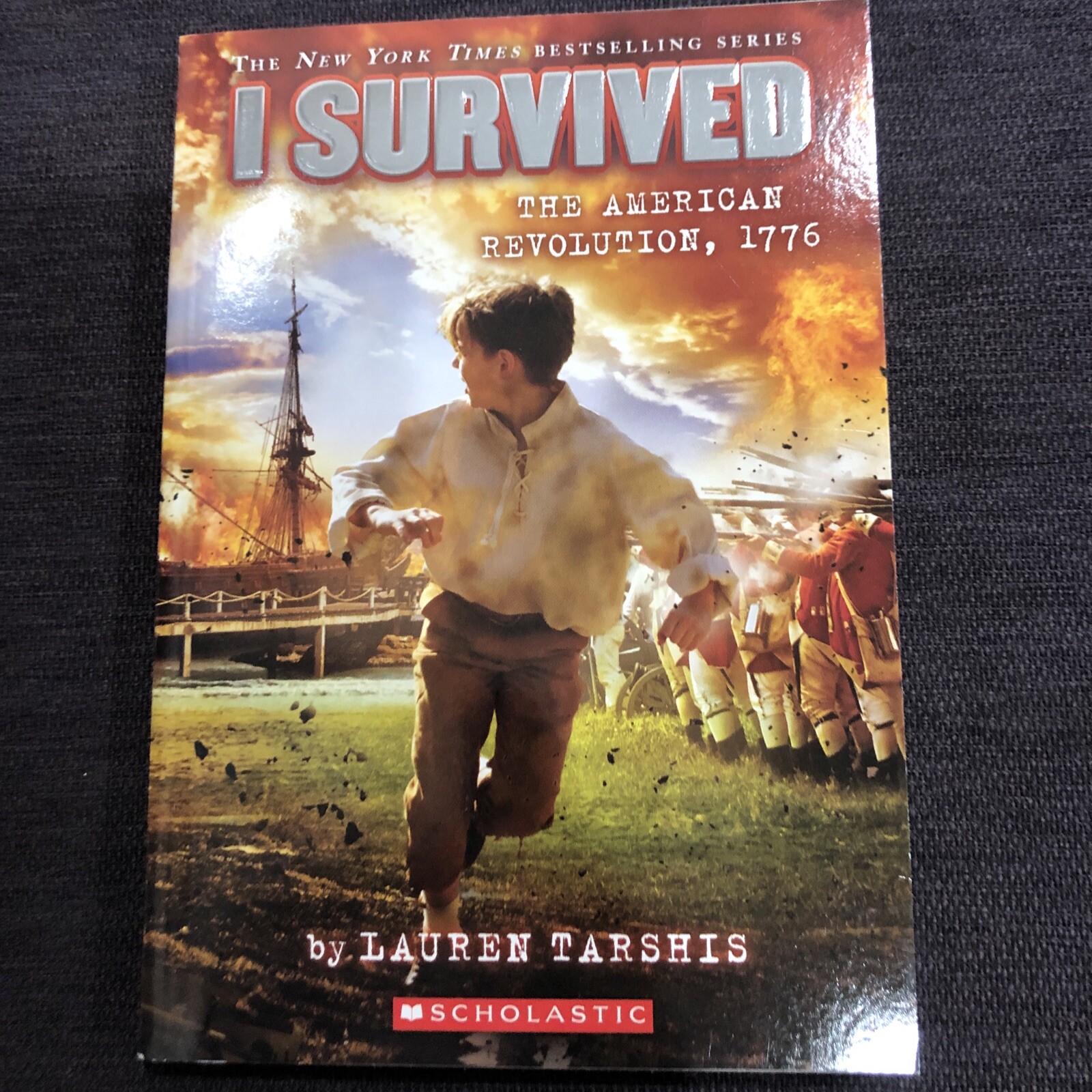 I Survived Ser.: I Survived the American Revolution, 1776 (I Survived #15) by…