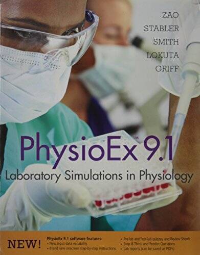 PhysioEx 9.0: Laboratory Simulations in Physiology with 9.1 Update – VERY GOOD
