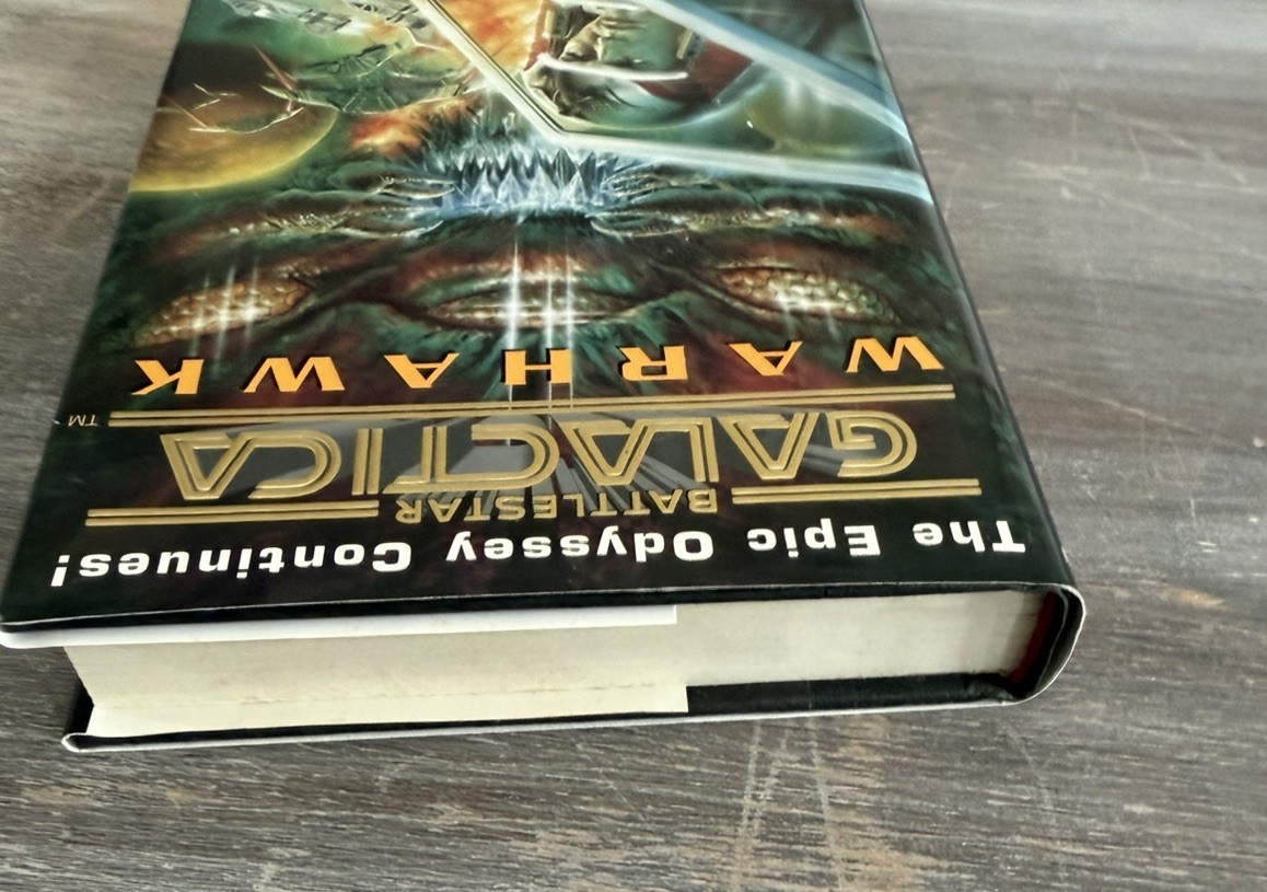 Battlestar Galactica Warhawk HC 1998 First Printing Richard Hatch Sci-Fi Novel