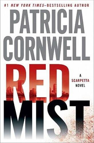 Red Mist (A Scarpetta Novel) – Hardcover By Cornwell, Patricia – GOOD