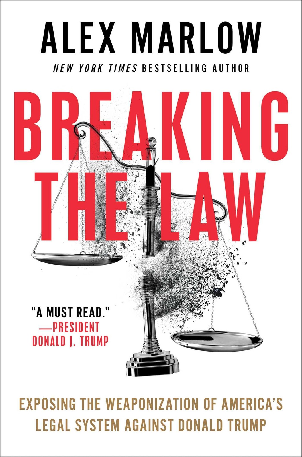 Breaking the Law: Exposing the Weaponization of America’s Legal System Again…
