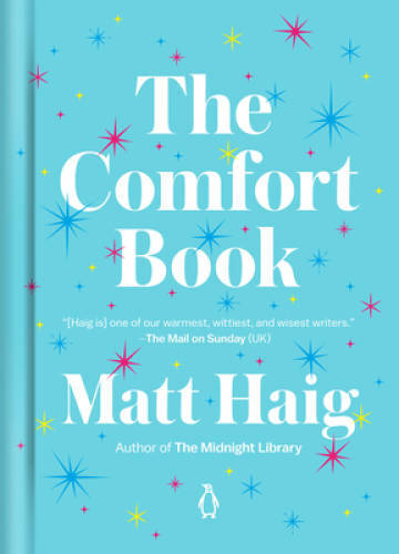 The Comfort Book – Hardcover By Haig, Matt – VERY GOOD