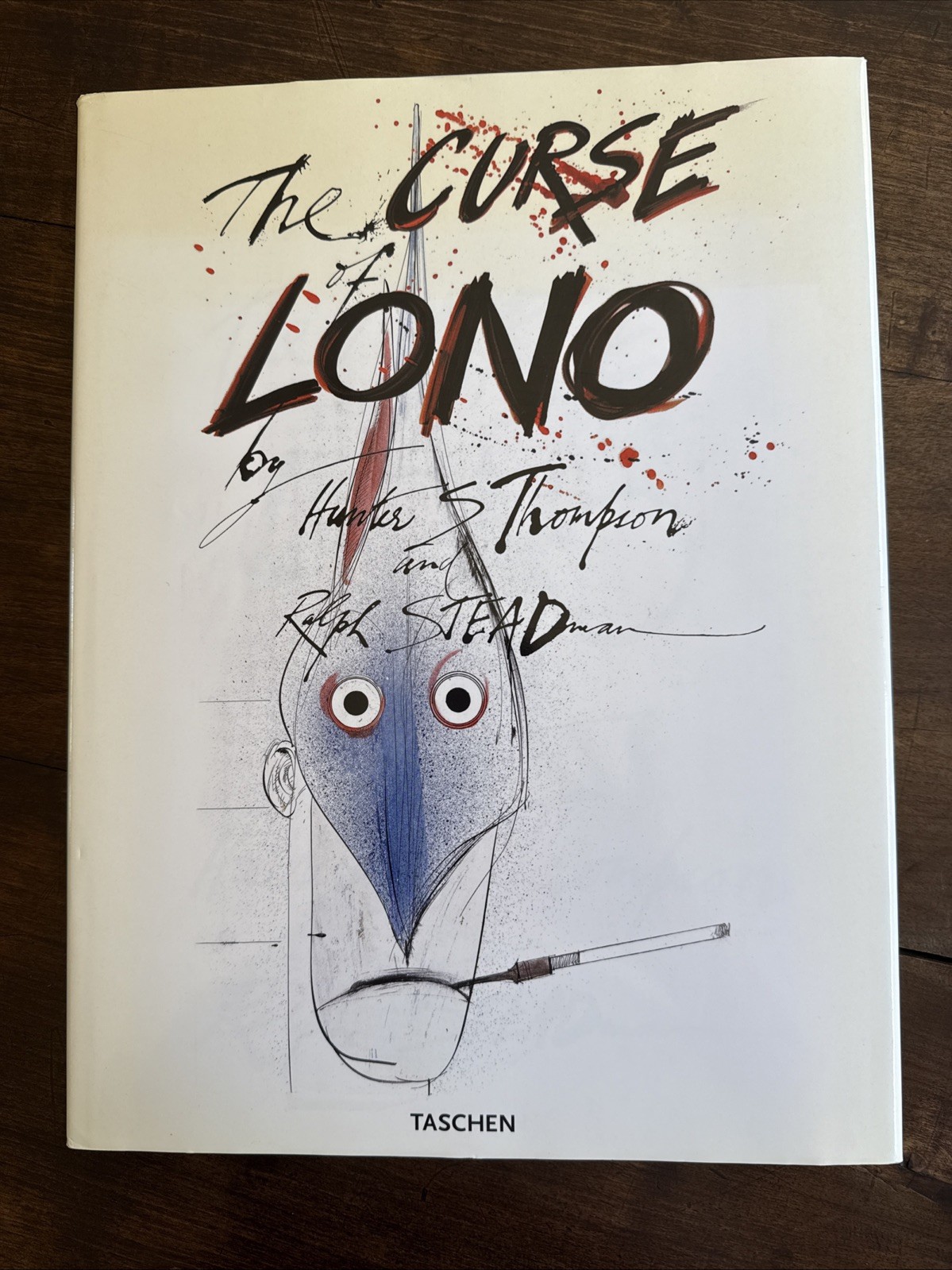 THE CURSE OF LONO Hunter S. Thompson, Ralph Steadman Taschen 2005 Hardback DJ ✅