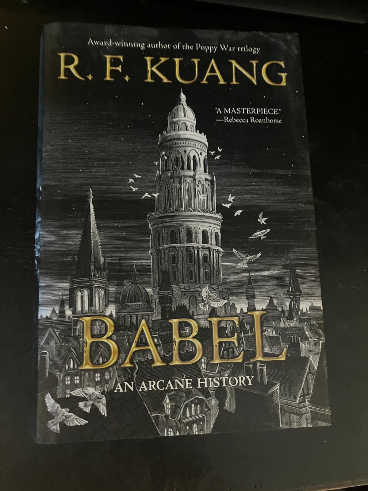Babel by R.F. Kuang Hardcover w/ Dustcover