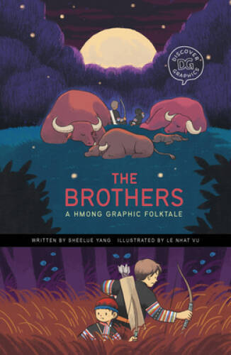 The Brothers (Discover Graphics: Global Folktales) – Paperback – VERY GOOD