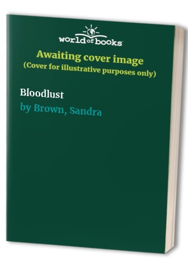 Bloodlust – VERY GOOD