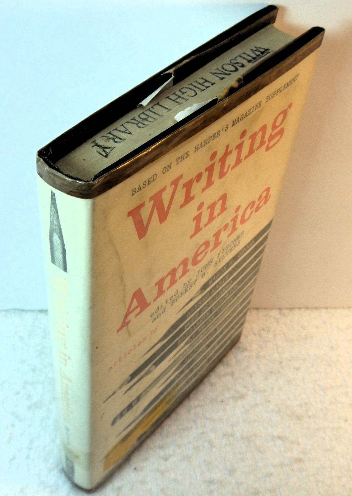 WRITING IN AMERICA – John Fischer, Robert Silvers, Eds. (1960 Hardcover)