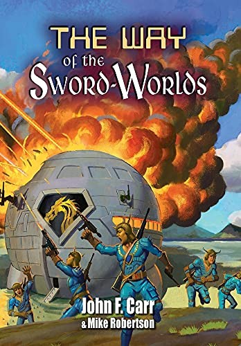 John Carr Mike Robertson Way of the Sword-Worlds (Hardback) (UK IMPORT)