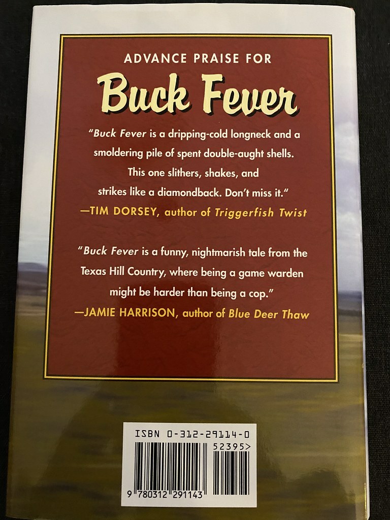 Buck Fever by Ben Rehder Signed 1st Like New 2002 Hardcover Blanco County Novel