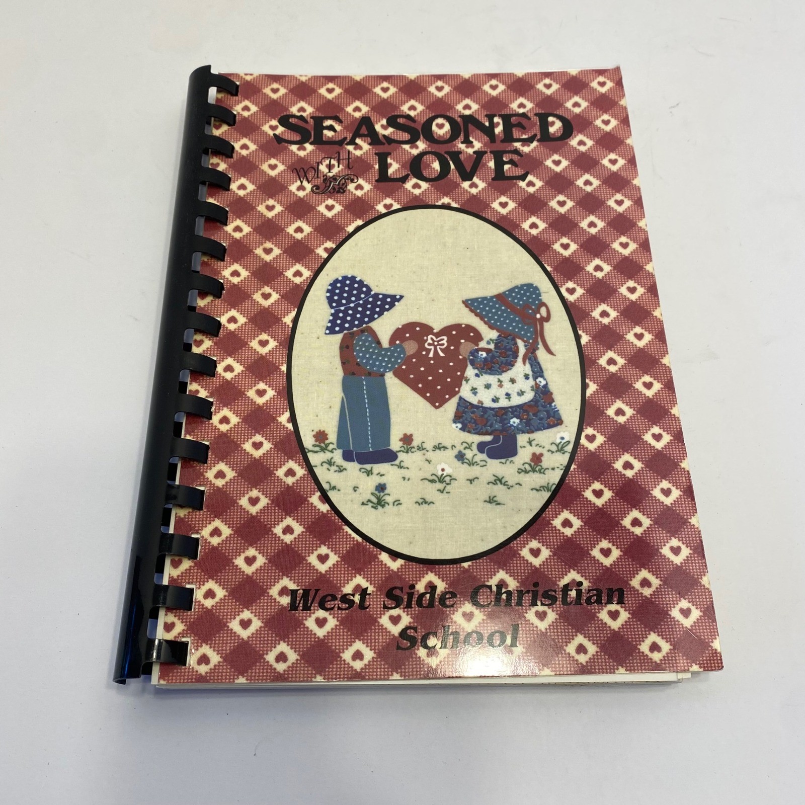 West Side Christian School Seasoned With Love Cookbook Gingham Excellent Book