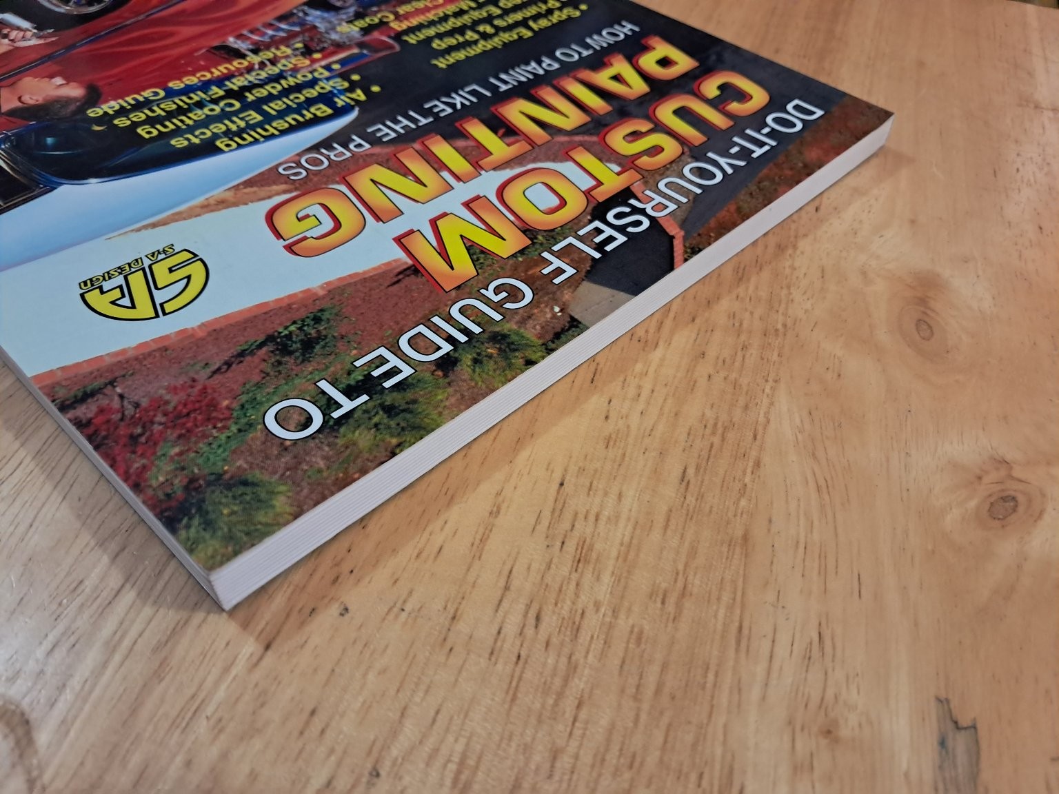 Do-It-Yourself Guide to Custom Painting Tom Brownell 2000 CarTech