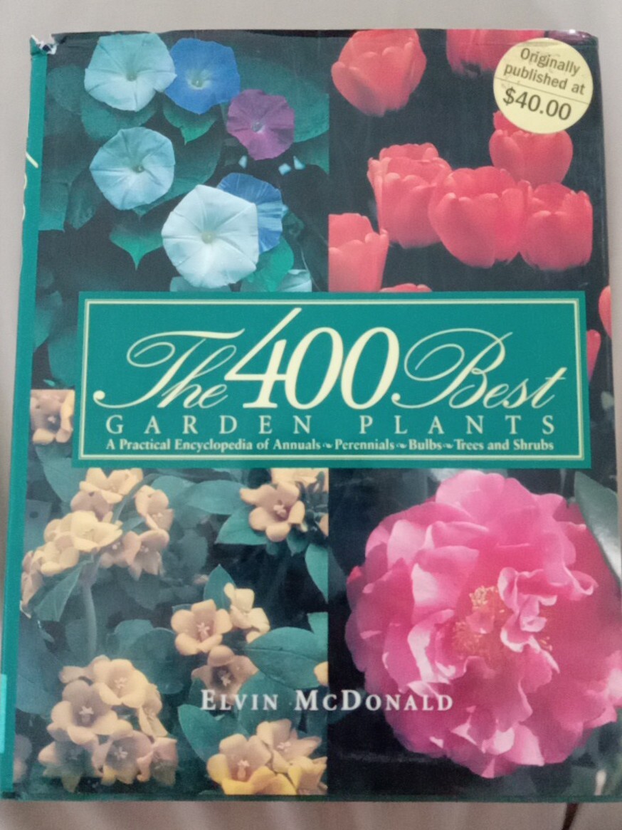 The 400 Best Garden Plants Elvin McDonald Hardcover Dustjacket 1998 Vintage Book