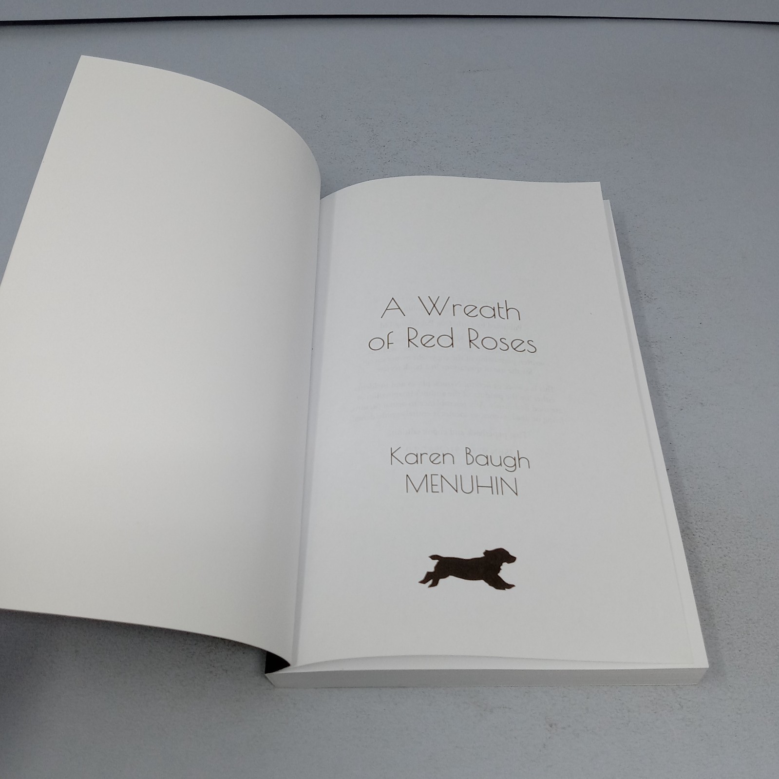 A Wreath of Red Roses: Paperback by Karen Baugh Menuhin