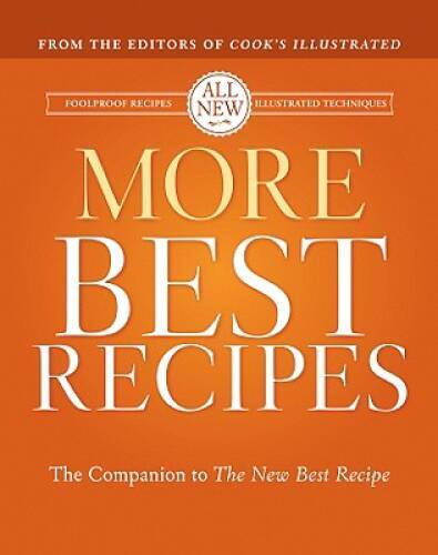 More Best Recipes (America’s Test Kitchen) – Hardcover – GOOD